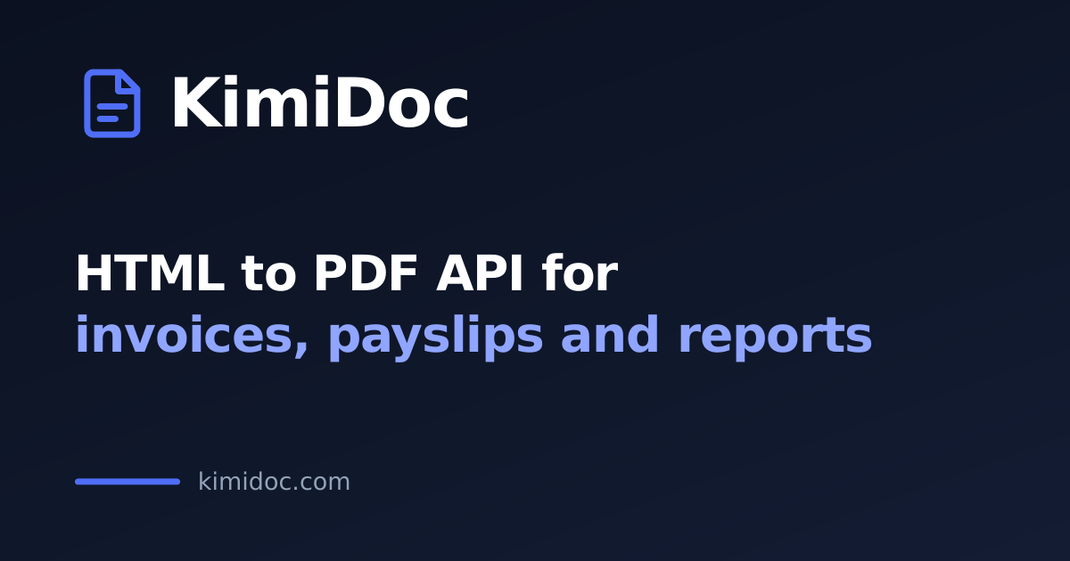 Launched KimiDoc — HTML→PDF rendering as a service. Solo-built, self-hosted or cloud. logo